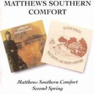 Title: Second Spring/Matthews Southern Comfort, Artist: Ian Matthews