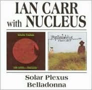 Title: Solar Plexus/Belladonna, Artist: Ian Carr