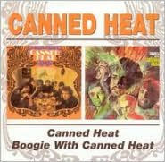 Title: Canned Heat/Boogie with Canned Heat, Artist: Canned Heat