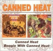 Canned Heat/Boogie with Canned Heat