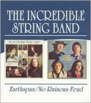 Title: Earthspan/No Ruinous Feud, Artist: The Incredible String Band