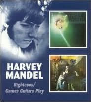 Title: Righteous/Games Guitars Play, Artist: Harvey Mandel