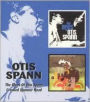 The Blues of Otis Spann/Cracked Spanner Head