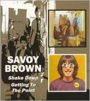 Title: Shake Down/Getting to the Point, Artist: Savoy Brown