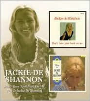 Title: Don't Turn Your Back on Me/This Is Jackie DeShannon, Artist: Jackie DeShannon
