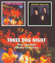 Title: Three Dog Night/Suitable for Framing, Artist: Three Dog Night