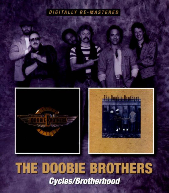 Cycles/Brotherhood by The Doobie Brothers | CD | Barnes & Noble®