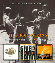 Title: The Johnstons/Give a Damn/The Barley Corn, Artist: The Johnstons