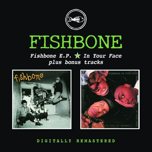 Fishbone/In Your Face