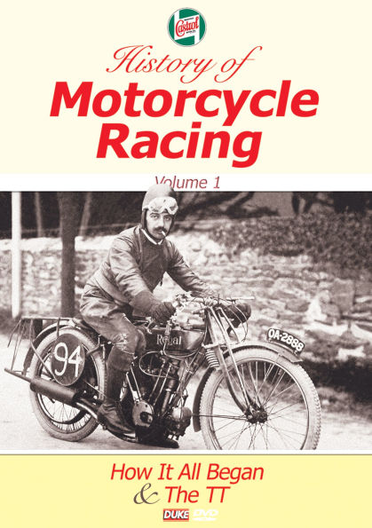 Castrol History of Motorcycle Racing, Vol. 1