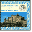 Songs of Robert Burns: Celtic Collections, Vol. 2