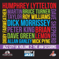 Title: Jazz City UK, Vol. 2: The Jam Sessions, Artist: Jazz City Uk: Volume 2 / Various