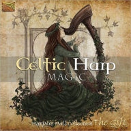 Title: Celtic Harp Magic: Harpers Hall Collection: The Gift, Artist: N/A