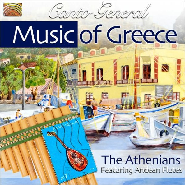 Canto General: Music of Greece