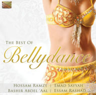 Title: The Best of Bellydance [ARC], Artist: Bashir Abdel 'Aal