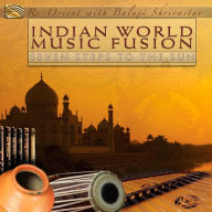 Title: Indian World Music Fusion: Seven Steps to the Sun, Artist: Re-Orient