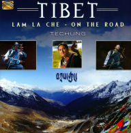 Title: Tibet - Lam La Che: On the Road, Artist: Techung