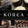 Korean Traditional Music Ensemble: Traditional Music from Korea