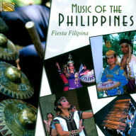 Title: Music of the Philippines, Artist: Fiesta Filipina