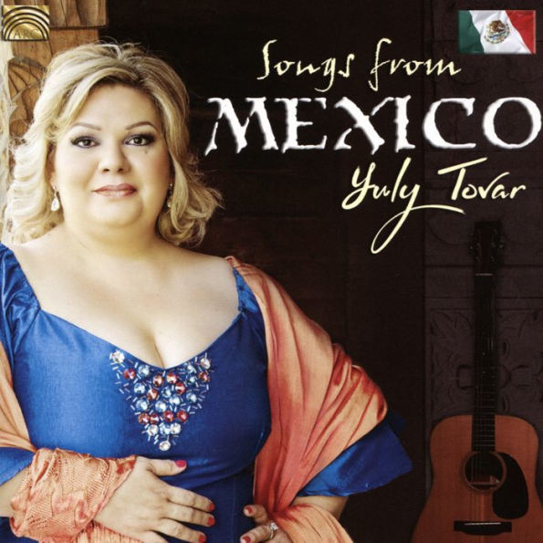 Songs From Mexico