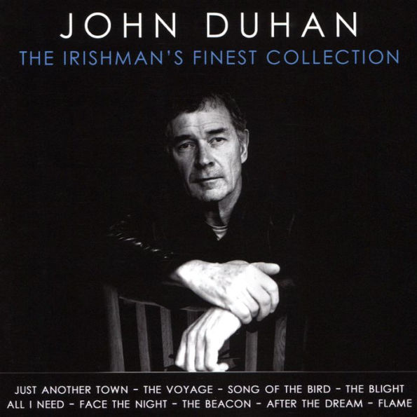 John Duhan: The Irishman's Finest Collection