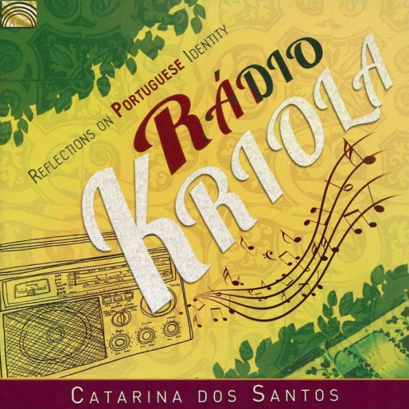 R¿¿dio Kriola: Reflections on Portuguese Identity