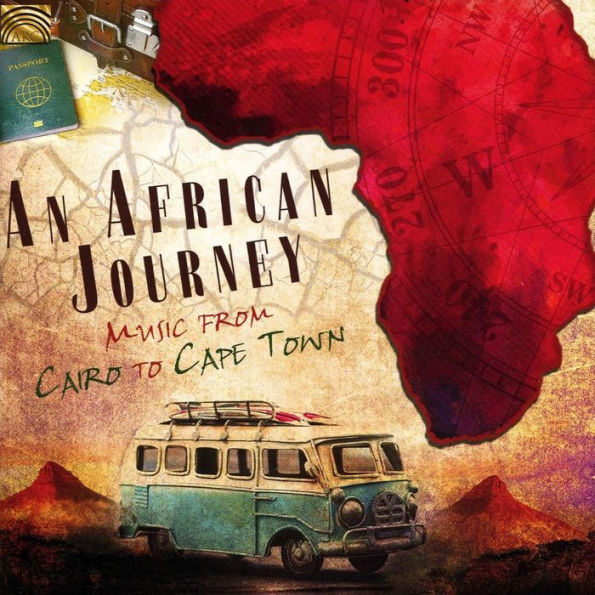 An African Journey: Music From Cairo to Cape Town