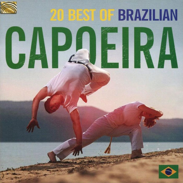 20 Best of Brazilian Capoeira