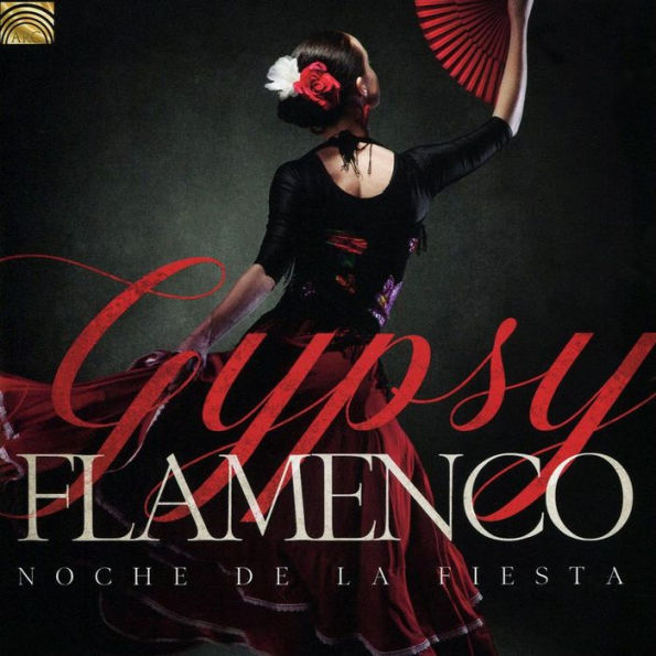 Gypsy Flamenco: Noche de la Fiesta