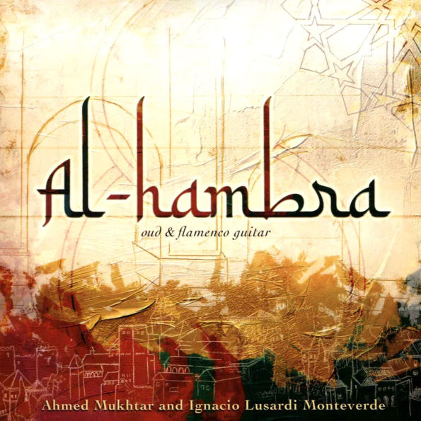 Al-Hambra: Oud & Flamenco Guitar