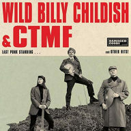 Title: Last Punk Standing..., Artist: Wild Billy Childish & CTMF