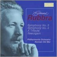 Rubbra: Symphony No. 3; Symphony No. 4; A Tribute; Resurgam