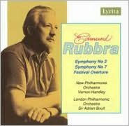 Edmund Rubbra: Symphonies Nos. 2 & 7; Festival Overture