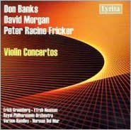 Don Banks, David Morgan, Peter Racine Fricker: Violin Concertos