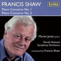 Francis Shaw: Piano Concerto No. 1; Piano Concerto No. 2
