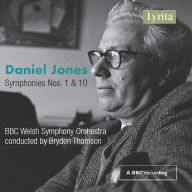 Title: Daniel Jones: Symphonies Nos. 1 & 10, Artist: Bryden Thomson