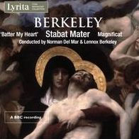 Berkeley: Stabat Mater; Batter my Heart; Magnificat