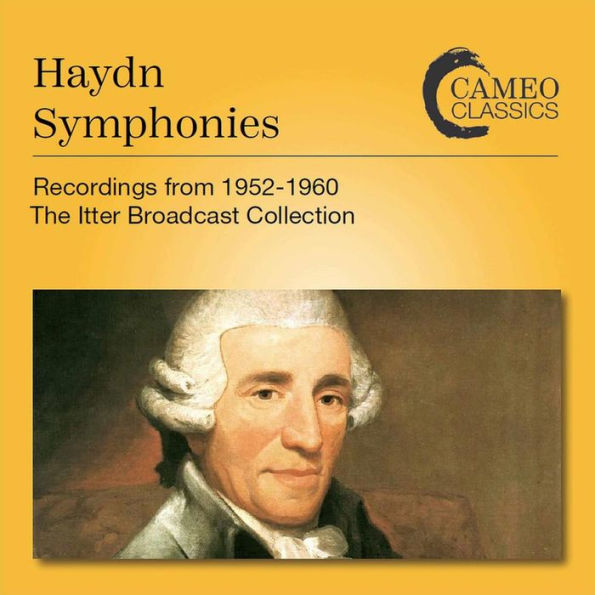 Haydn Symphonies: Recordings from 1952-1960 - The Itter Broadcast Collection