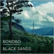 Title: Black Sands, Artist: Bonobo