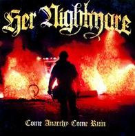 Come Anarchy, Come Ruin