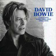 Title: I Can't Give Everything Away, Artist: David Bowie