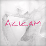 Title: Azizam, Artist: Ed Sheeran