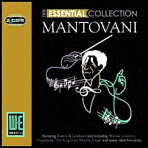 The Essential Collection: Mantovani