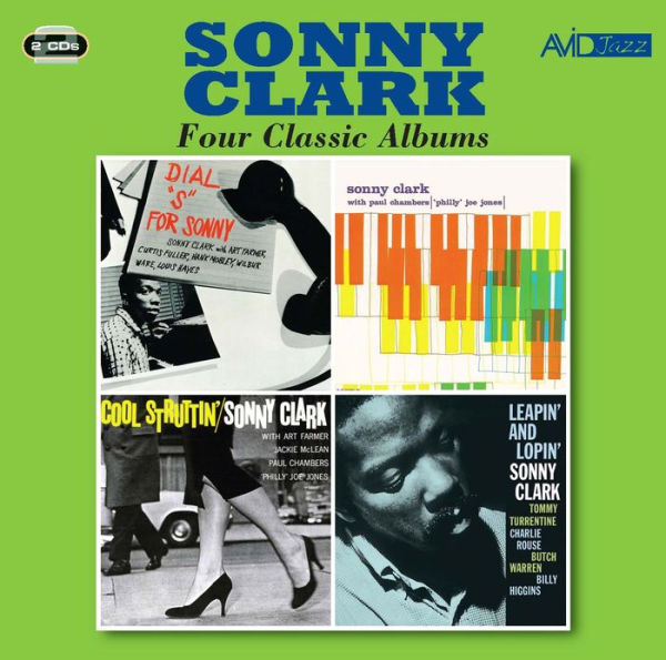 Dial "S" for Sonny/Sonny Clark Trio/Cool Struttin'/Leapin' and Lopin'