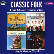 Title: The Highwaymen/The Brothers 4/Limeliters/Peter, Paul and Mary, Artist: The Highwaymen