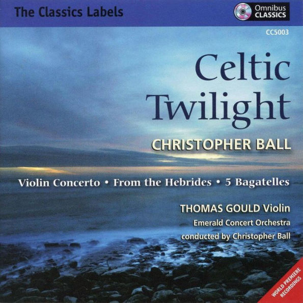 Christopher Ball: Celtic Twilight