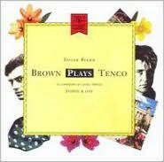 Title: Brown Plays Tenco/Live 1988, Artist: Steven Brown