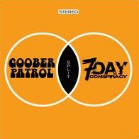 Goober Patrol/7 Day Conspiracy