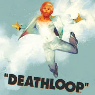 Title: Deathloop, Artist: Deathloop - O.S.T. (Colv) (Rmst)