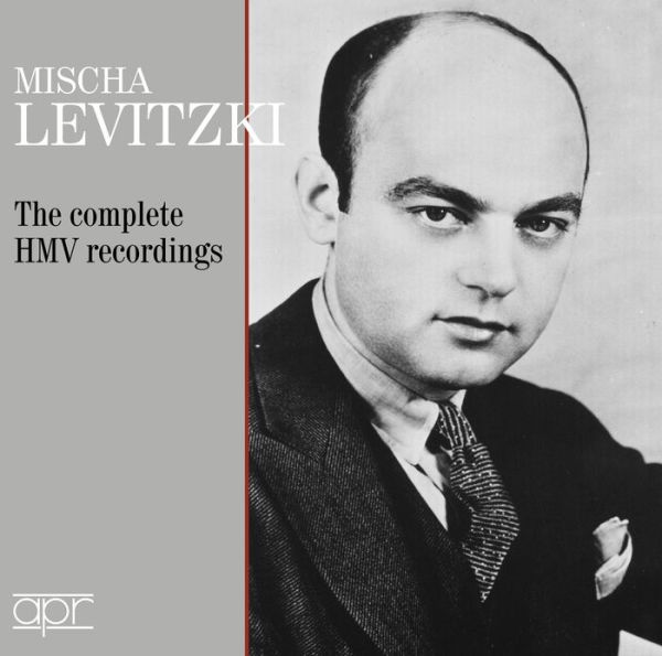 Mischa Levitzki: The Complete HMV Recordings 1927-1933